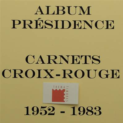 Jeu Presidence carnets croix rouge 1952 à 1983 France Ceres PFCR1