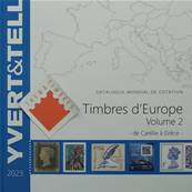 Catalogue des Timbres Europe vol 2 Carlie  Grce 2023 Yvert et Tellier