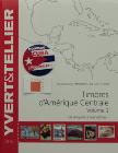 Catalogue de cotation Timbres d' Amerique Centrale vol.1 2016  Yvert & Tellier