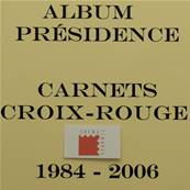 Jeu Presidence carnets croix rouge 1984 à 2006 France Ceres PFCR2