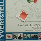 Catalogue des Timbres Europe vol 3 Hel. à Pays Bas 2019 Yvert et Tellier