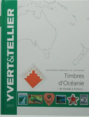 Catalogue de cotation des Timbres d'Océanie 2023 Yvert & Tellier 136865