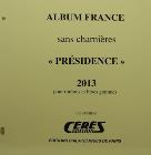 Jeu Presidence 2013 France sans charniere Ceres PF13
