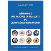 Repertoire Plaques de muselets du Champagne Pierre Mignon Lambert 2023