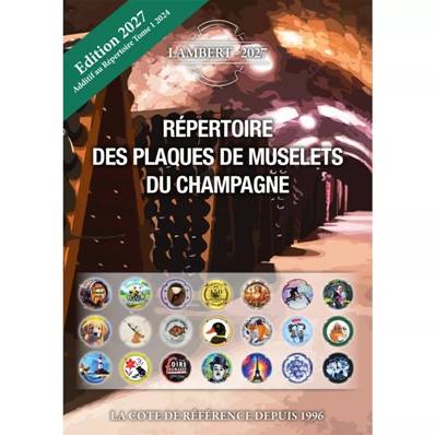Additif repertoire Plaques de muselets du Champagne Lambert 2027