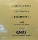 Jeu Presidence 2011 France sans charniere Ceres PF11
