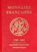 Monnaies Francaises depuis 1789 Gadoury 2025