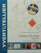 Catalogue des Timbres Europe vol 5 St Marin à Yougoslavie 2021 Yvert