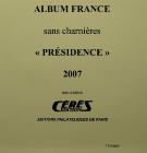 Jeu Presidence 2007 France sans charniere Ceres PF07