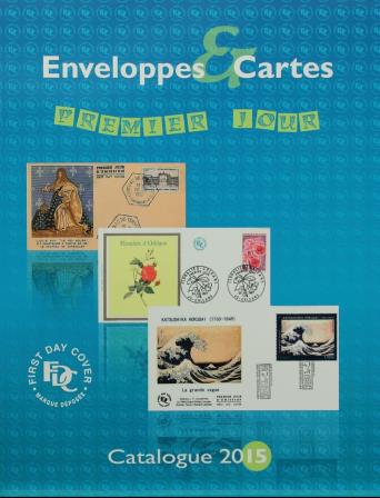catalogue FDC Farcigny enveloppes et cartes premier jour 2015/2016